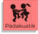Pädakustik