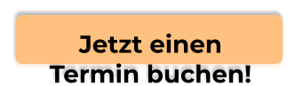 Jetzt einenTermin buchen!