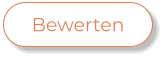 Bewerten