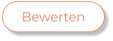 Bewerten