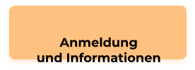 Anmeldung und Informationen