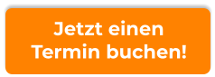 Jetzt einenTermin buchen!
