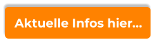 Aktuelle Infos hier…