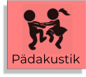 Pädakustik